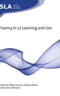 Abbildung von: Fluency in L2 Learning and Use - Multilingual Matters