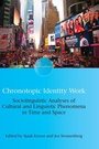 Cover: Chronotopic Identity Work - Multilingual Matters