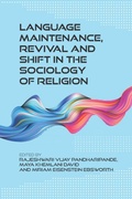 Cover: Language Maintenance, Revival and Shift in the Sociology of Religion - Multilingual Matters