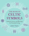Cover: The Book of Celtic Symbols - CICO Books