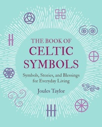 Abbildung von: The Book of Celtic Symbols - CICO Books