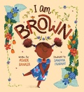 Cover: I Am Brown - Lantana Publishing