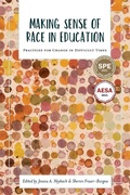 Cover: Making Sense of Race in Education - Myers Education Press