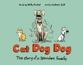 Cover: Cat Dog Dog - Schwartz & Wade