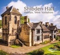 Cover: Shibden Hall, Halifax, West Yorkshire - Calderdale Museums