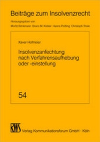 Abbildung von: Insolvenzanfechtung nach Verfahrensaufhebung oder -einstellung - RWS