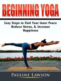 Abbildung von: Beginning Yoga - Abbott Properties
