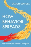 Cover: How Behavior Spreads - Princeton University Press