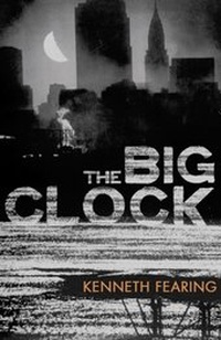 Enlarge image Cover: The Big Clock - Orion