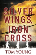 Cover: Silver Wings, Iron Cross - Kensington Books