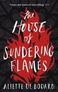 Cover: The House of Sundering Flames - Gollancz