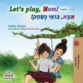 Cover: Let's play, Mom! (English Hebrew Bilingual Book) - English Hebrew Bilingual Collection