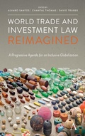 Cover: World Trade and Investment Law Reimagined - Anthem Press
