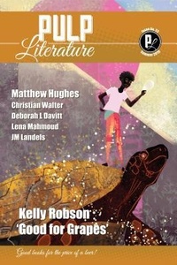 Enlarge image Cover: Pulp Literature Summer 2019 - Pulp Literature Press