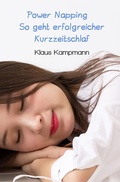 Cover: Power Napping So geht erfolgreicher Kurzzeitschlaf - epubli