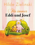 Cover: F&uuml;r immer Eddi und Josef - Books on Demand