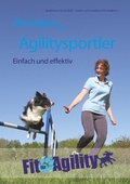 Cover: &Uuml;bungen f&uuml;r Agilitysportler - Books on Demand