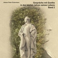 Cover: Gespr&auml;che mit Goethe in den letzten Jahren seines Lebens - Hierax Medien