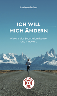 Enlarge image Cover: Ich will mich ändern - EBTC Europäisches Bibel Trainings Centrum