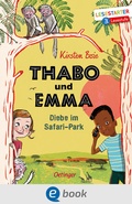Cover: Thabo und Emma 1. Diebe im Safari-Park - Oetinger