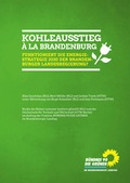 Cover: Kohleausstieg &agrave; la Brandenburg - Funktioniert die Energierstrategie 2030 der Brandenburg Landesregierung? - Fraktion B&uuml;ndnis 90 / Die Gr&uuml;nen im Landtag Brandenburg
