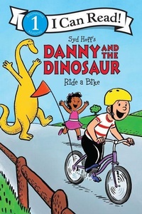 Enlarge image Cover: Danny and the Dinosaur Ride a Bike - HarperCollins