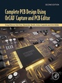 Cover: Complete PCB Design Using OrCAD Capture and PCB Editor - Academic Press