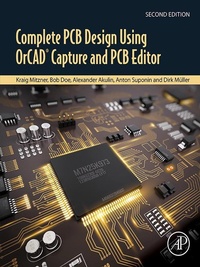 Enlarge image Cover: Complete PCB Design Using OrCAD Capture and PCB Editor - Academic Press