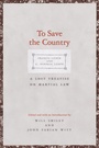 Cover: To Save the Country - Yale University Press