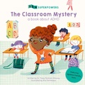 Cover: The Classroom Mystery - Words & Pictures