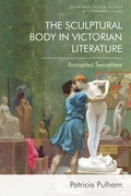 Cover: The Sculptural Body in Victorian Literature - Edinburgh University Press