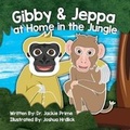 Cover: Gibby and Jeppa at Home in the Jungle - HyloLar Inc.