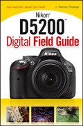 Cover: Nikon D5200 Digital Field Guide - Wiley