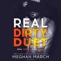 Cover: Real Dirty Duet - Meghan March