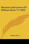 Cover: Memoirs And Letters Of William Hoste V1 (1833) - Kessinger Publishing Co