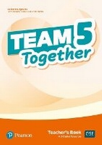 Enlarge image Cover: Team Together 5 Teacher's Book for pack - Pearson Education Limited