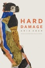 Cover: Hard Damage - University of Nebraska Press