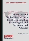 Cover: Labour Law and Welfare Systems in an Era of Demographic, Technological, and Environmental Changes - Cambridge Scholars Publishing