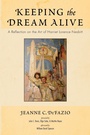 Cover: Keeping the Dream Alive - Wipf & Stock Publishers