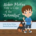 Cover: Aiden McGee Gets A Case of The Actuallys - Aaron McGinley