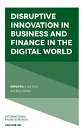 Cover: Disruptive Innovation in Business and Finance in the Digital World - Emerald Publishing Limited