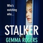 Cover: Stalker - Boldwood Books Ltd