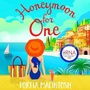 Cover: Honeymoon For One - Boldwood Books Ltd