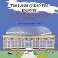 Cover: The Little Urban Fox Explores - The Botanical Gardens Sheffield - Arc Publishing and Print