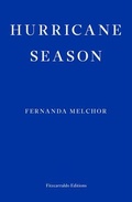 Cover: Hurricane Season - Fitzcarraldo Editions