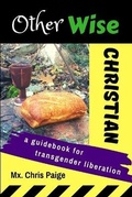 Cover: OtherWise Christian - OtherWise Engaged Publishing