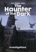 Cover: The Haunter of the Dark - All Rolled Up
