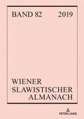 Cover: Wiener Slawistischer Almanach Band 82/2019 - Peter Lang Verlag