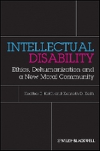Enlarge image Cover: Intellectual Disability - Ethics, Dehumanization and a New Moral Community - Wiley