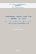 Cover: Modernity, Melancholy and Predestination - Peeters Publishers